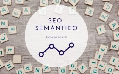 SEO Semántico: Qué es y cómo hacerlo