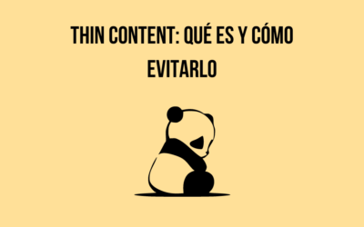 Thin Content: Qué es y cómo evitarlo