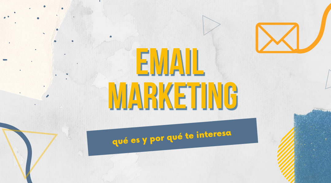 qué es el email marketing