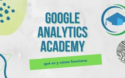 ¿Qué es Google Analytics Academy?