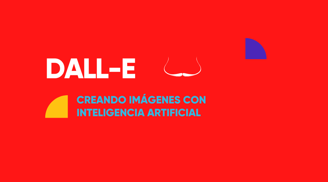 DALL-E creando imágenes con inteligencia artificial