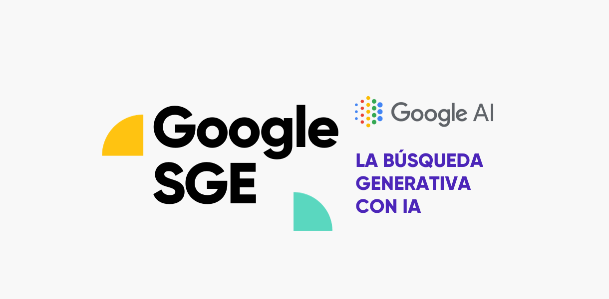 google-sge-busqueda-generativa-ia google-sge-busqueda-generativa-ia