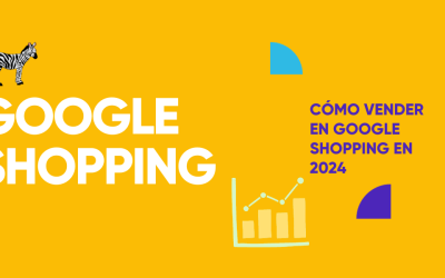 Cómo vender en Google Shopping en 2024