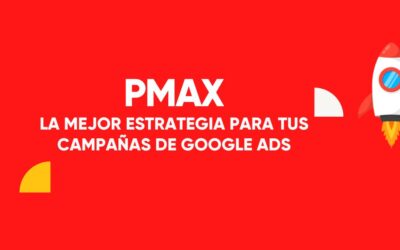 Ventajas de usar PMAX para tus campañas de Google