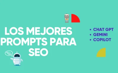 Los mejores prompts (comandos) para SEO en ChatGPT y otras IA