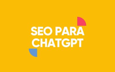 Cómo hacer SEO para que tu empresa aparezca en ChatGPT