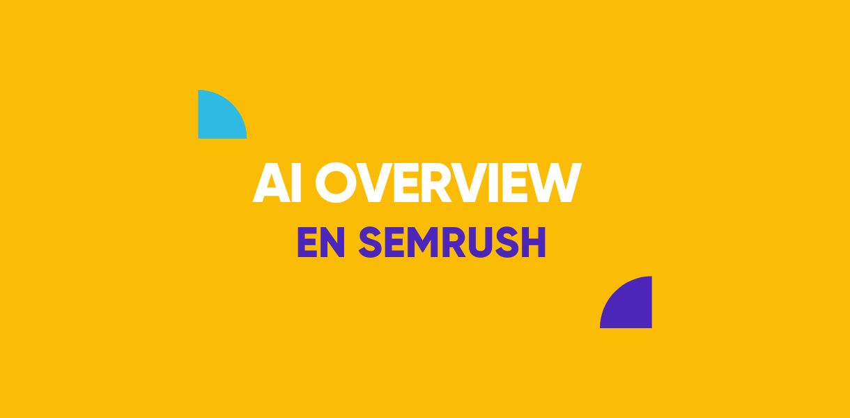 ai overview semrush