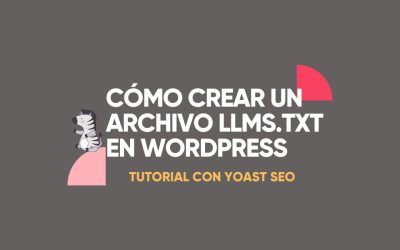 Cómo configurar un archivo llms.txt en WordPress
