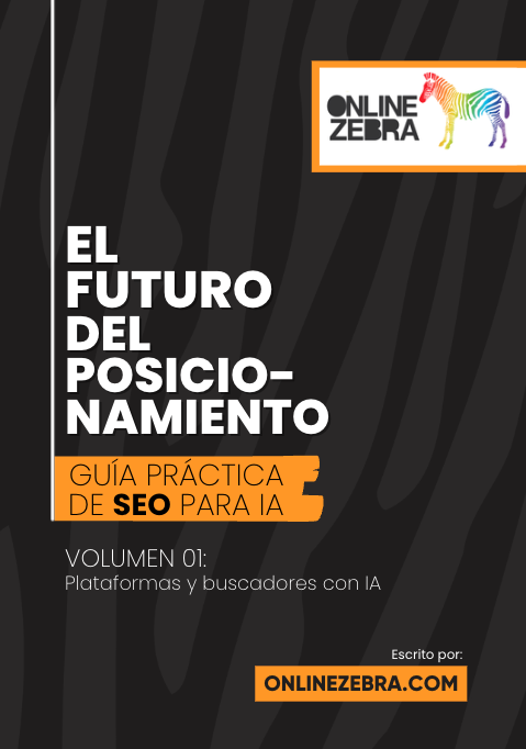 Guia SEO IA Volumen 1 Online Zebra